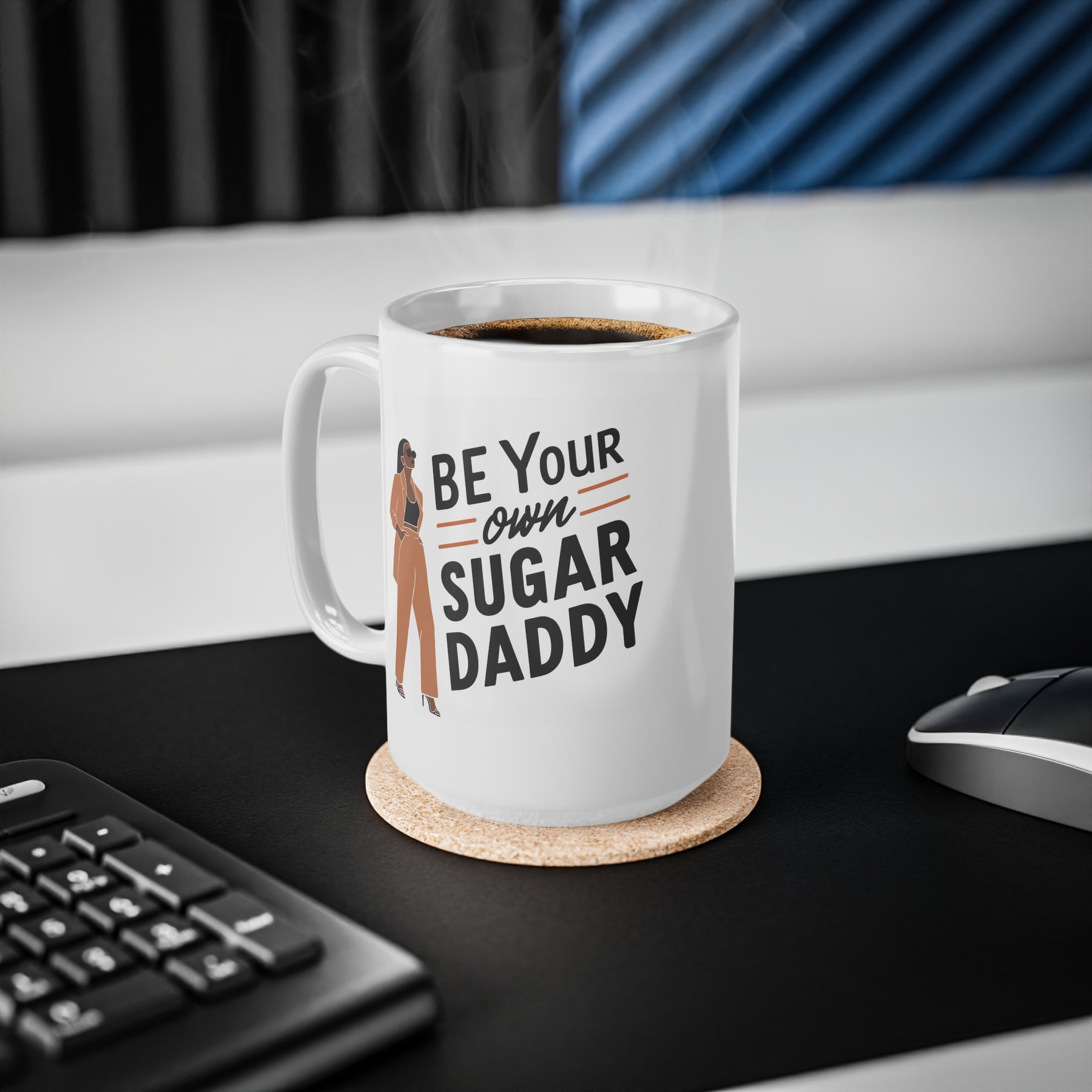 "Be Your Own Sugar Daddy" - Kaffeebecher (440 ml)